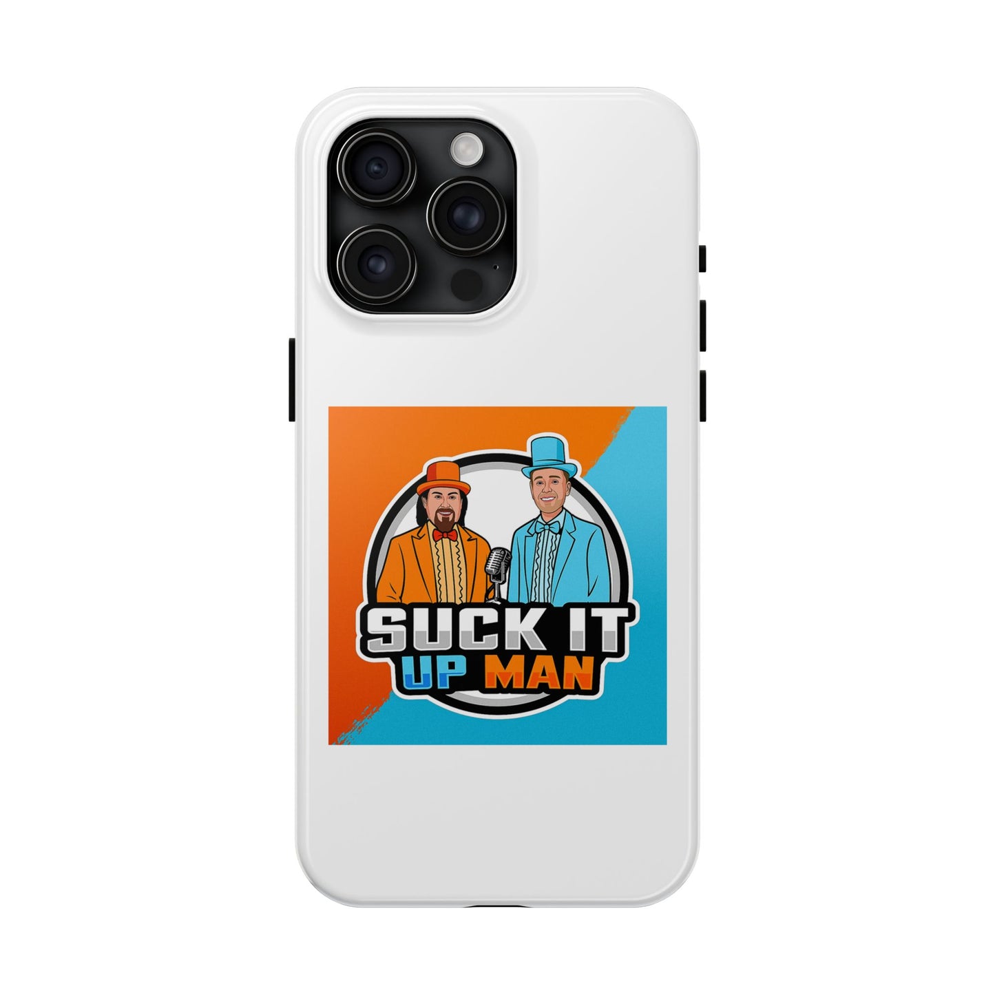 Colorful Tough Phone Case with 'Suck It Up Man' Design