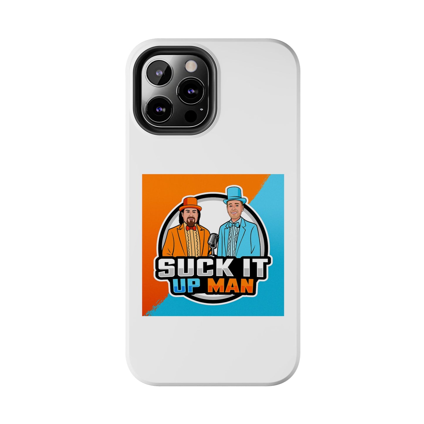Colorful Tough Phone Case with 'Suck It Up Man' Design