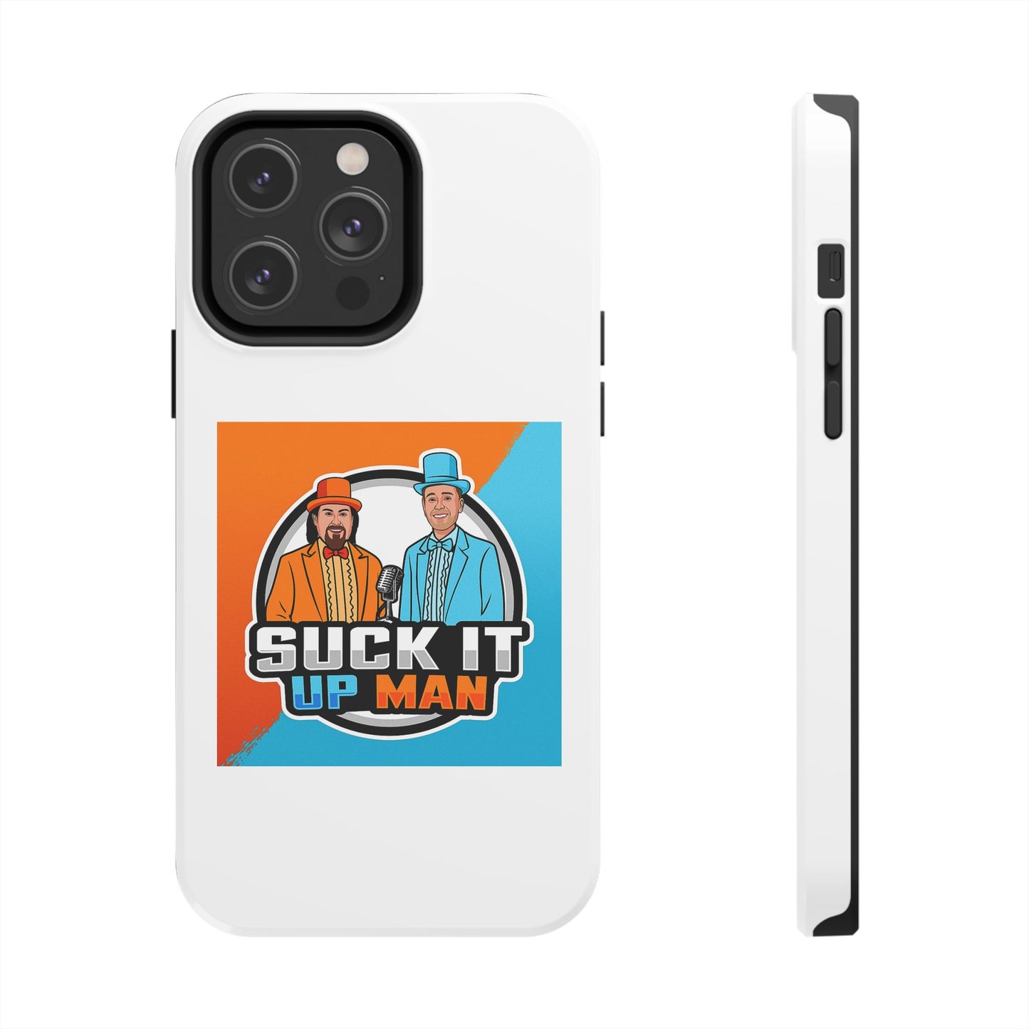 Colorful Tough Phone Case with 'Suck It Up Man' Design