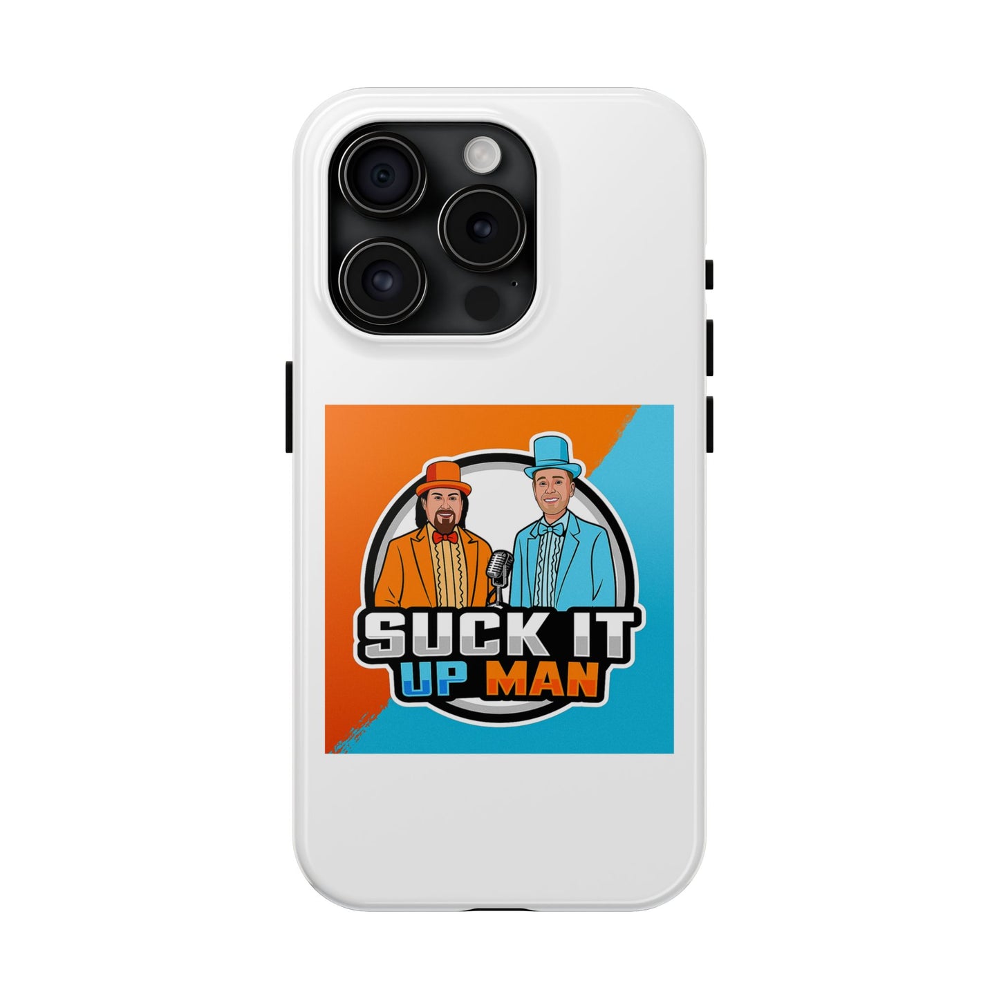 Colorful Tough Phone Case with 'Suck It Up Man' Design