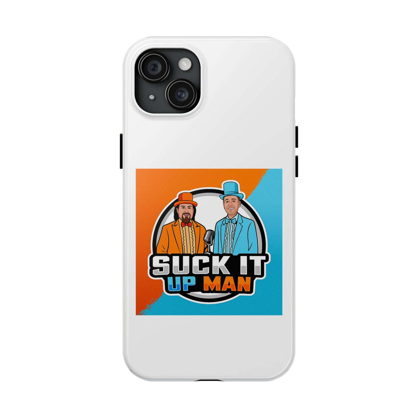 Colorful Tough Phone Case with 'Suck It Up Man' Design