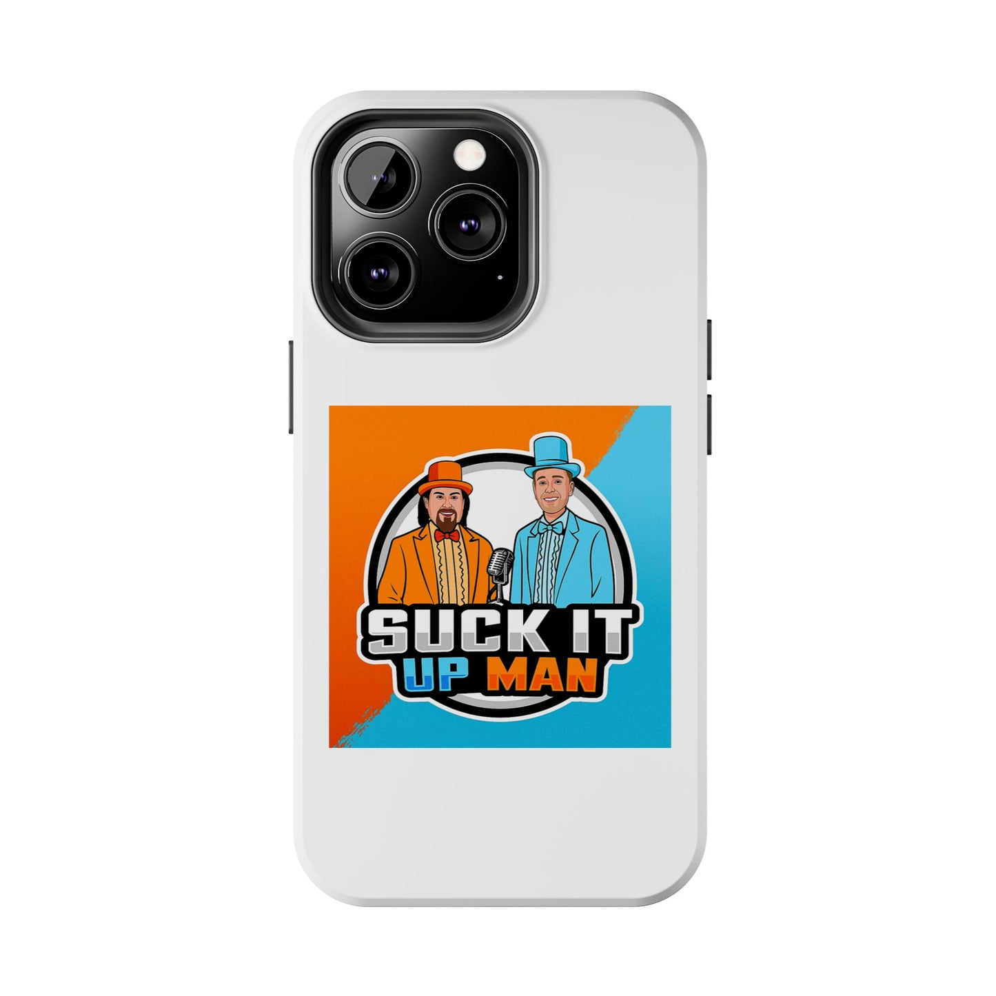 Colorful Tough Phone Case with 'Suck It Up Man' Design